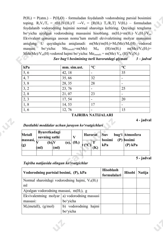 shu zahoti metall kislota bilan ta'sirlashib (reaksiyaga kirishib), vodorod ajrab chiqa boshlaydi. ajralib chiqayotgan vodorod byuretkadagi suvni barobarlovchi byuretkaga tomon siqib chiqara boshlaydi (asta sekin suv sathi ko‘tariladi). reaksiya tamom bo‘lishi bilan byuretkadagi gazning chiqib ketmasligi yoki unga havo kirmasligi uchun ikkala idishdagi suvning sathini tenglashtiring. so‘ngra byuretkadagi so‘nggi suv sathini (vo -oxirgi hajm) aniqlab yozib oling. tajriba natijalarini 3 - jadvalga yozing. tajriba natijalarini hisoblash v(h2)=vo-vb, - formuladan foydalanib ajralgan vodorodning hajmini hisoblang. p(h2) = p(atm.) – p(h2o) - formuladan foydalanib vodorodning parsial bosimini toping. rovo/to = r(h2)v(h2)/t →vo = [r(h2) to/rot] v(h2) – formuladan foydalanib vodorodning hajmini normal sharoitga keltiring. quyidagi tenglama bo‘yicha ajralgan vodorodning massasini hisoblang. m(h2)=m(h2)vo(h2)/vm. ekvivalent qonuniga asosan noma’lum metall ekvivaletining molyar massasini aniqlang. u quyidagicha aniqlanadi: m(me)/m(h2)=me(me)/me(h) vodorod massasi bo‘yicha: me(metall)=m(me) mek (h)/m(h2) m(me)/vo(h2)= mek(me)/vek(h) vodorod hajmi bo‘yicha: me(metall) = m(me) vek (h)/vo(n2) suv bug‘i bosimining turli haroratdagi qiymati 3 – jadval kpa mm. …