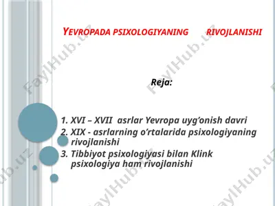 yevropada psixologiyaning rivojlanishi — PPTX