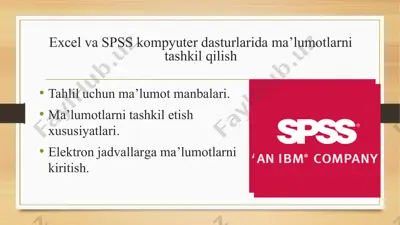 excel va spss kompyuter dasturlarida ma'lumotlarni tashkil qilish — PPTX