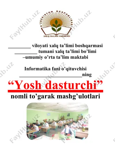 yosh dasturchi nomli to'garak mashg'ulotlari — DOCX