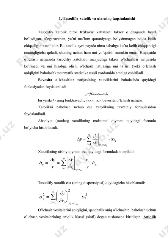 gan kattalikni asli (chinakam) qiymatiga qanchalik yaqin ekanligini aniqlash, yoki uning haqiqiy qiymatini topish, o’lchashda hosil bo’ladigan xatolikning o’zgarish xarakterini aniqlash va o’lchash aniqligini baholashdir. bir narsaga alohida ahamiyat berishga to’g’ri keladi. yuqorida oldingi mavzularda aytilganidek, muntazam xatoliklarni chuqur tahlili asosida aniqlashimiz va maxsus choralarni ko’rib, so’ngra ularni bartaraf etishimiz, yoki kamaytirishimiz mumkin ekan. tasodifiy xatoliklarda esa bu jumla o’rinli emas. bu turdagi xatoliklarni faqat baholashimiz mumkin. har kanday fizikaviy kattalik o’lchanganda, uning taxminiy qiymati aniqlanadi. bu qiymatni esa tasodifiy kattalik deb hisoblash kerak va u ikki tashkil etuvchidan iborat bo’ladi. birinchi tashkil etuvchisi takror o’lchashlarda o’zgarmaydigan yoki ma’lum qonun bo’yicha o’zgaradigan (ko’payadigan yoki kamayuvchi) bo’lib, uni muntazam (sistematik) xatolik deyiladi. bu tashkil etuvchini - matematik kutilish deb yuritish mumkin. ikkinchi tashkil etuvchi esa, tasodifiy xatolik bo’ladi. agar o’lchashda hosil bo’ladigan xatolik normal qonun bo’yicha (gauss qonuni) taqsimlanadi desak, u holda uni matematik tarzda quyidagicha yozish mumkin: bu yerda y(δ) …