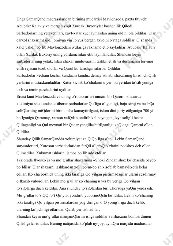 o`shin bilan yana movarounnaxrga bostirib kiradi. ikki o`rtadagi bu jang tarixda «loy jangi» nomini olgan bo`lib, toshkent bilan chinoz oralig`ida bo`lib o`tgan. bunda ilyosxo`jaga qarshi amir temur va xusayn jang qiladi. ammo jangda amir xusaynning qat`iyatsizligi tufayli ittfoqchilar yengiladi. mo`g`ullar esa jiddiy qarshilikka uchramay mamlakatning chikarisiga bostirib kirishda davom etdilar. mamalakat yana chetdan kelgan dushman oyog`i ostida qolgan o`sha og`ir kunlarda xalqning nonini yeb, tuzini ichgan amirlar jonini saqlab qochib qoldilar. lekin el-yurt ximoyasiz qolmadi. mo`g`ullarga qarshi kurashda samarqanddagi sarbadorlar xalqning joniga oro kirdilar. bu qo`zg`olon 1365 yil iyun oyining oxirida samarqandda bo`lib o`tadi. unga samarqand madrasalaridan birining mudarrisi mavlonzoda, paxta tituvchi abubakr kalaviy va mergan yigit xurdak buxoriylar boshchilik qilodi. sarbadorlarning yetakchilari, xavf-xatar kuchaymasdan uning oldini ola bildilar. ular darxol shaxar masjidi jomiyga yig`ib yuz bergan axvolni o`rtaga soldilar. o`shanda xalq yakdil bo`lib mavlonzodani o`zlariga raxnamo etib sayladilar. abubakr kalaviy bilan xurdak buxoriy uning yordamchilari etib tayinlandilar. shundan keyin …