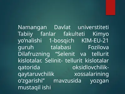 selenit va tellurit kislotalar — PPTX