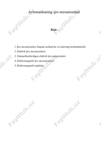 avtomatikaning ijro mexanizmlari — DOCX