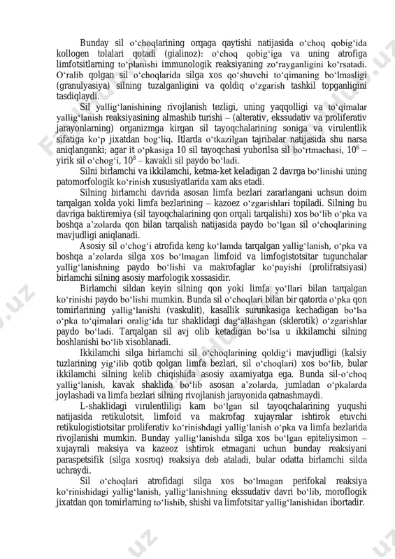 xvandlikka berilgan kishilarda rak, qandli diabet kasallarda tabiiy immunitet susayib ketadi. nasliy omillar xam sil tayoqchalari yuqqandan so‘ng paydo bo‘ladigan immunitet sistemasiga ta’sir ko‘rsatishi aniqlangan. ba’zi kishilarda hla- antigenlarining mavjudligi va sil bilan kasallanish o‘rtasida bog‘liqliq borligi aniqlangan. hla-antigeni makrofaglar t- va v-limfotsitlarning faolligiga ta’sir etadi, natijada sil jarayonining kuchaytiradi yoki susaytriadi. hla dr2 va v antigeni bor kishilarda bsj vaksinatsiyasidan so‘ng xujayra immuniteti rivojlanmasligi aniqlanmagan. silning morfologik o‘zgarishlari ko‘p qirrali bo‘lib o‘tkir irish (kazeoz) o‘choqlaridan tortib juda kichchik o‘zgarishlargacha va xatto to‘qimalarning silga xos bo‘lmagan o‘zgarishlarigacha ro‘y beradi. sil o‘ziga xos bo‘lmagan yallig‘lanish reaksiyasidan boshlanadi. tajribada xayvonlar o‘pkasiga virulentligi kuchli bo‘lgan sil tayoqchalari yuqtirilganda bir kecha kunduz o‘tishi bilanoq gistiotsid xujayralarning ko‘payishi ro‘y beradi; o‘pka pufakchalarining devori yallig‘lanadi va etarli miqdorda limfotsitlar, segment yadroli neytirofil leykotsitlari to‘planadi, keyinchalik qonga to‘lishgan, yallig‘langan qon tomirlari atrofida xam leykotsitlar to‘planadi, o‘pka pufakchalari ichiga esa makrofaglar yig‘iladi. limfoplazmotsitar va gistamakrofagal bo‘rtmachalar paydo bo‘lib …