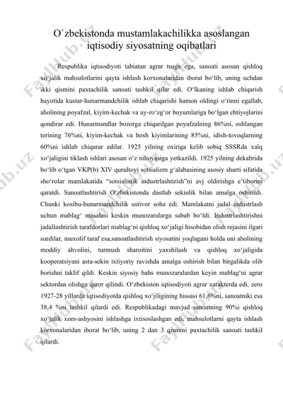o`zbekistonda mustamlakachilikka asoslangan iqtisodiy siyosatning oqibatlari — DOC