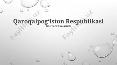 qoraqalpogʻiston respublikasi haqida taqdimot — PPTX