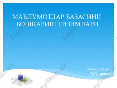 ma'lumotlar bazasini boshqarish izimlari — PPTX