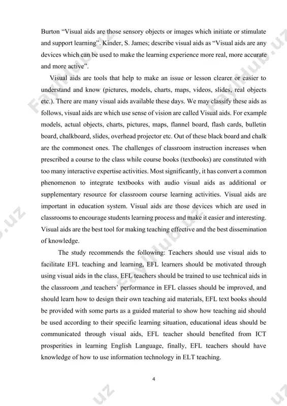 should use visual aids to facilitate efl teaching and learning, efl learners should be motivated through using visual aids in the class, efl teachers should be trained to use technical aids in the classroom ,and teachers’ performance in efl classes should be improved, and should learn how to design their own teaching aid materials, efl text books should be provided with some parts as a guided material to show how teaching aid should be used according to their specific learning situation, educational ideas should be communicated through visual aids, efl teacher should benefited from ict prosperities in learning english language, finally, efl teachers should have knowledge of how to use information technology in elt teaching. visual aids can be a helpful tool in the language classroom as mannan (2005:108) points out "they ‘help the teacher to clarify, establish, correlate and coordinate accurate concepts, interpretations and appreciations, and enable him to …