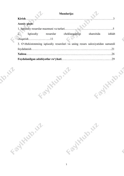 iqtisodiy resurslar mazmuni, turlari va cheklanganligi. — DOCX
