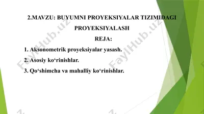 buyumni proyeksiyalar tizimidagi proyeksiyalash. — PPTX