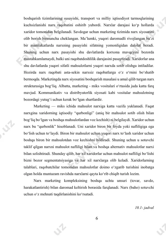har xil narxlarga olib keladi. xaridorlarning talablari, raqobatchilar tomonidan mahsulotlar doimo o‘zgarib turishini inobatga olgan holda muntazam ravishda narxlarni qayta ko‘rib chiqib turish lozim. narx marketing kompleksining boshqa uchta unsuri (tovar, savdo, harakatlantirish) bilan daromad keltirish borasida farqlanadi. narx (baho) sotuvchi uchun o‘z mehnati taqdirlanishini ko‘rsatadi. 10.1- jadval marketing — miks kompleksidagi narxning o‘rni mahsulot mahsulotning xaridor uchun qadri narx kommunikatsiya distributsiya narx bajaradigan ba’zi bir vazifalarni ko‘rib chiqamiz: avvalo, narxlar ishlab chiqarish va iste’moldagi o‘zgarishlardan xabar beradi. masalan, poyafzalga bo‘lgan talab biron bir sababga ko‘ra ko‘payib borayapti, deb faraz qilaylik. bu hol poyafzal do‘konlari egalariga, poyafzallar uchun yuqoriroq narx qo‘yish imkonini beradi. ikkinchi tomondan, sotuvchilar poyafzal fabrikalariga qo‘shimcha buyurtmalar beradilar, chunki ularni ko‘proq sotish ularning daromadlarini oshiradi. fabrikani aynan poyafzal ishlab chiqarishdan manfaatdor qilish uchun ularga poyafzal do‘konlarining egalari ilgarigiga qaraganda balandroq narx taklif qilishlari lozim. fabrikalar ishlab chiqarishni kengaytirish uchun har xil charm va uning o‘rnini bosuvchi boshqa …