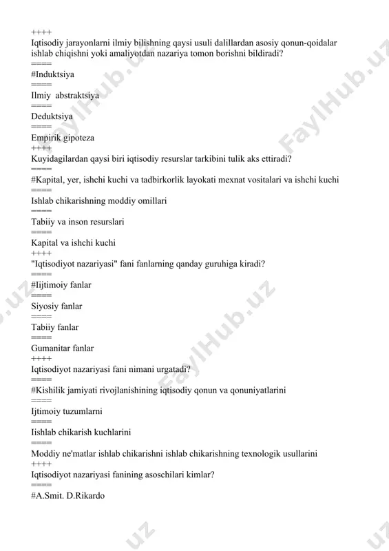 nining asoschilari kimlar? ==== #a.smit. d.rikardo ==== f.kene ==== u.stafford. t.men. a.serra. f.kene. v.petti. a.smit ==== p.samuelьson. k.r.makkonell. s.l.bryu ++++ takror ishlab chikarish nazariyasini birinchi bo'lib kimlar yaratganlar? ==== #fiziokratlar ==== merkantelistlar ==== klassik siyosiy iqtisodchilar ==== keynschilar monetaristlar ++++ iqtisodiy qonunlar qanday xarakterga ega? ==== #ob'ektiv ==== individualistik xarakterga ==== sub'ektiv ==== ham ob'ektiv va ham sub'ektiv ++++ agar iqtisod butun tizim sifatida tekshirilayotgan bo'lsa – bunday taxlil: ==== #makroiqtisodiy ==== pozitivli ==== normativli ==== mikroiqtisodiy ++++ mikroiqtisod quyidagilarni o'rganadi: ==== #korxonada ishlab chiqarish ==== butun iqtisodiyot miqiyosidagi ishlab chiqarishni ==== xo'jalikdagi bandlik soni ==== narxning umumiy darajasi ++++ iqtisodiyot nazariyasi fan sifatida karor topishi: ==== #xvii-xviii asrlar orasida kishilik jamiyati vujudga kelgandan boshlab; ==== xix asrda; ==== smitning «xalklar boyligi» kitobi chop yetilishi bilan shakllandi. ==== xx asrda ++++ kuyidagilardan qaysi biri iqtisodiy modelning mazmunini ifodalaydi ==== #iqtisodiy jarayon va xodisalarning obektiv xususiyatlariga va tadkikot maksadi va xarakteriga …