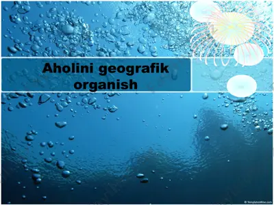 aholini geografik o'rganish — PPT