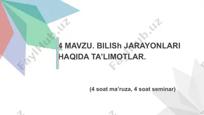 bilish jarayonlari haqida ta'limotlar — PPTX