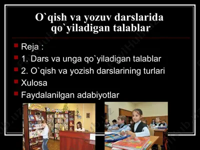 o`qish va yozuv darslarida qo`yiladigan talablar — PPTX