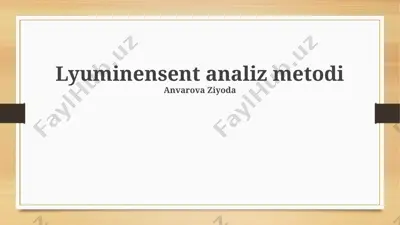 lyuminensent analiz metodi — PPTX