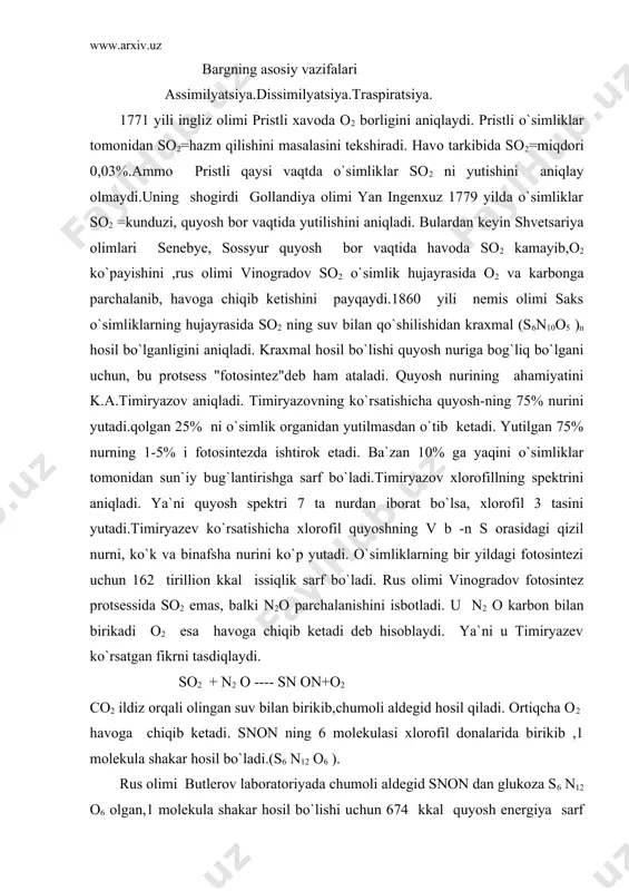 iqlaydi. so2 + n2 o ---- sn on+o2 co2 ildiz orqali olingan suv bilan birikib,chumoli aldegid hosil qiladi. ortiqcha o2 havoga chiqib ketadi. snon ning 6 molekulasi xlorofil donalarida birikib ,1 molekula shakar hosil bo`ladi.(s6 n12 o6 ). rus olimi butlerov laboratoriyada chumoli aldegid snon dan glukoza s6 n12 o6 olgan,1 molekula shakar hosil bo`lishi uchun 674 kkal quyosh energiya sarf bo`ladi.1 g molekula 180 g shakar. assimilyatsiya protsessining formulasini quydagicha yoziladi. 6 so2+6n2 o +674kkal s6 n 12 o6 +6o2 ______ xl.dona.ich. ko`pchilik o`simliklarda shakar darhol xlorofill, donalari ichida kraxmalga aylanadi. s6 n12 o6 +n2 o diastaza (s6 n 10 o 5 )p _____ shakarning kraxmalga aylanishi diastaza fermenti ta`sirida bo`ladi. kraxmal ba`zi o`simliklarda : lolagullilar oilasiga kiruvchi o`simliklarda(lola,piyoz,chesnok)da bo`lmaydi. bu o`simliklarda oziqli modda sifatida ikkilamchi shakar va kraxmal to`planadi. birlamchi shakar va kraxmal qisman sarflanadi,qisman oziqli modda sifatida to`planadi. oziqli modda sifatida to`plangan shakar va kraxmal "ikkilamchi" deyiladi. …