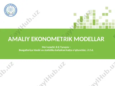 amaliy ekonometrik modellar — PPT