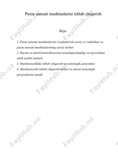 paxta sanoati mashinalarini ishlab chiqarish — DOCX