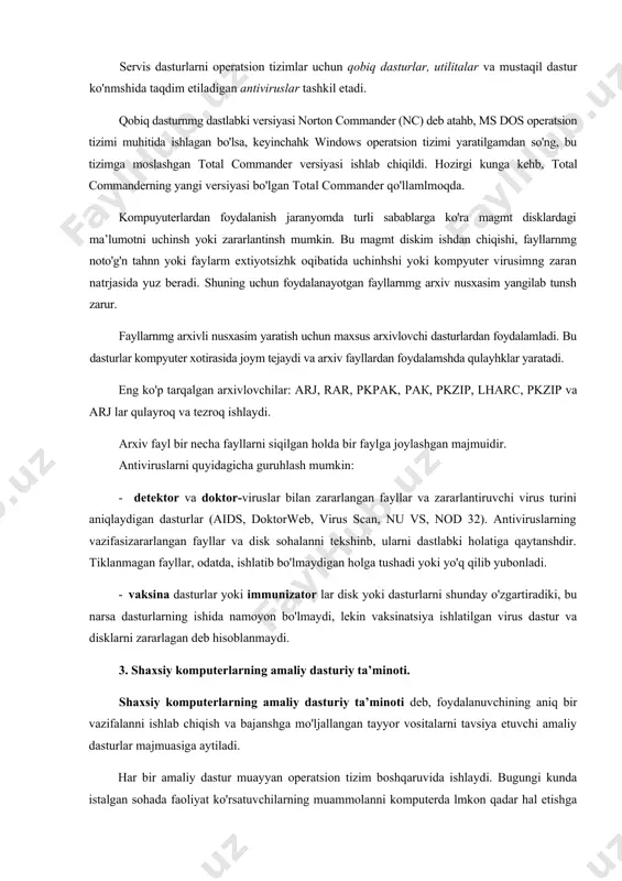 ejaydi va arxiv fayllardan foydalamshda qulayhklar yaratadi. eng ko'p tarqalgan arxivlovchilar: arj, rar, pkpak, рак, pkzip, lharc, pkzip va arj lar qulayroq va tezroq ishlaydi. arxiv fayl bir necha fayllarni siqilgan holda bir faylga joylashgan majmuidir. antiviruslarni quyidagicha guruhlash mumkin: - detektor va doktor-viruslar bilan zararlangan fayllar va zararlantiruvchi virus turini aniqlaydigan dasturlar (aids, doktorweb, virus scan, nu vs, nod 32). antiviruslarning vazifasizararlangan fayllar va disk sohalanni tekshinb, ularni dastlabki holatiga qaytanshdir. tiklanmagan fayllar, odatda, ishlatib bo'lmaydigan holga tushadi yoki yo'q qilib yubonladi. - vaksina dasturlar yoki immunizator lar disk yoki dasturlarni shunday o'zgartiradiki, bu narsa dasturlarning ishida namoyon bo'lmaydi, lekin vaksinatsiya ishlatilgan virus dastur va disklarni zararlagan deb hisoblanmaydi. 3. shaxsiy komputerlarning amaliy dasturiy ta’minoti. shaxsiy komputerlarning amaliy dasturiy ta’minoti deb, foydalanuvchining aniq bir vazifalanni ishlab chiqish va bajanshga mo'ljallangan tayyor vositalarni tavsiya etuvchi amaliy dasturlar majmuasiga aytiladi. har bir amaliy dastur muayyan operatsion tizim boshqaruvida ishlaydi. bugungi kunda …