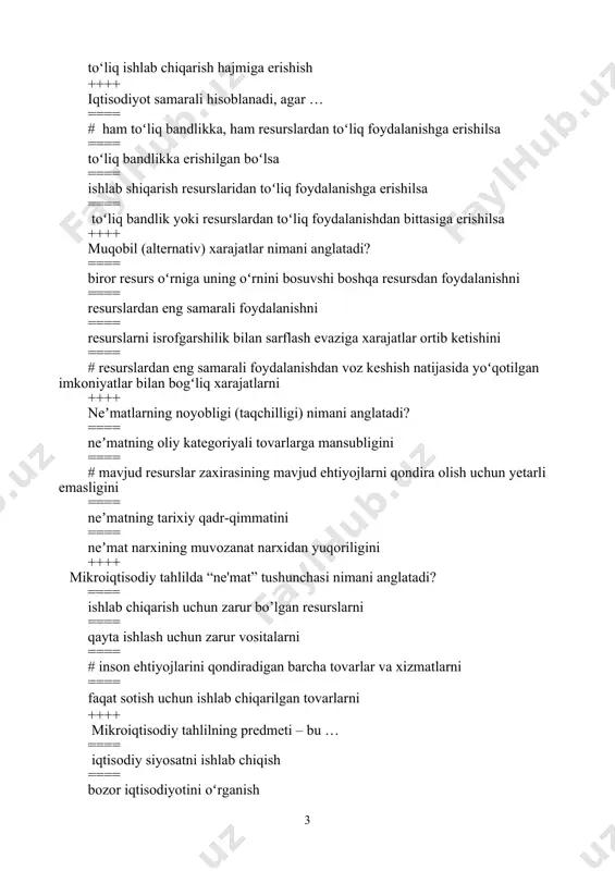 qondirish maqsadida cheklangan resurslarni optimal taqsimlash va ulardan samarali foydalanish yoʻllarini oʻrganish ++++ “iqtisodiy doiraviy aylanish” modeli nimani namoyish etadi? ==== #iqtisodiyotda ishlаb chiqаrish оmillаri (rеsurslаr), istе’mоl tоvаrlаri, хizmаtlаr, daromadlar vа xarajatlar оqimini (doiraviy aylanishini) ==== mamlakat iqtisodiy rivojlanishining siklik xususiyatini ==== jamiyatda cheklangan resurslarni samarali taqsimlash usullarini ==== iqtisodiy fаoliyatning obyеktiv holаtini yoki iqtisodiy xatti-hаrаkаtlаrning ilmiy tаlqinini ++++ bozor munosabatlarining asosiy ishtirokchilari kimlar? ==== uy xoʻjaliklari va davlat korxonalari ==== # uy xoʻjaliklari, firmalar, bozorlar va davlat ==== uy xoʻjaliklari va firmalar ==== davlat va firmalar ++++ mikroiqtisodiy jihatdan har qanday jamiyatning asosiy muammosi … ==== davlatning iqtisodiyotga taʼsiri va dunyo aholisi sonining oʻsishi ==== # ehtiyojlarning cheksizligi va ularni qondirish vositalari boʻlgan resurslarning cheklanganligi ==== atrof-muhitning ifloslanishi va transmilliy korporatsiyalar mavjudligi ==== ishsizlik va inflyatsiyaning mavjudligi ++++ har qanday jamiyat mikroiqtisodiy darajada hal qilishi lozim bolgan asosiy vazifalar – bu … ==== # nimani, qanday qilib va kim …