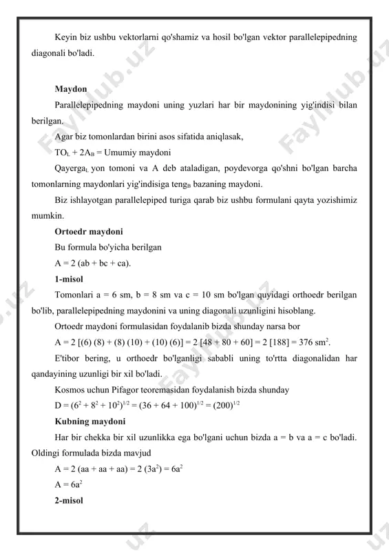 qarama-qarshi tomoni) taglik b = 10 va balandlik h = 6. belgilangan maydon qiymatga ega bo'ladi to1 = 2(10)(6) =120 b va b ’b = 4 va h = 6 ga ega, shuning uchun to2 = 2(4)(6) = 48 va c va c 'b = 10 va h = 5 ga ega, shuning uchun to3 = 2(10)(5) =100 va nihoyat, romboedronning maydoni a = 120 + 48 + 100 = 268. parallelepiped hajmi bizga parallelepiped hajmini beradigan formulalar uning yuzlaridan birining maydonining shu yuzga mos keladigan balandlikdagi hosilasi. v = achc parallelepiped turiga qarab ushbu formulani soddalashtirish mumkin. masalan, bizda ortoedrning hajmi berilgan bo'lishi mumkin v = abc. bu erda a, b va c ortoedron qirralarining uzunligini anglatadi. va kubning alohida holatida v = a3 1-misol cookie-qutilar uchun uchta turli xil modellar mavjud va siz ushbu modellarning qaysi birida ko'proq cookie fayllarini saqlashingiz mumkinligini bilmoqchisiz, ya'ni qaysi qutilar eng katta …