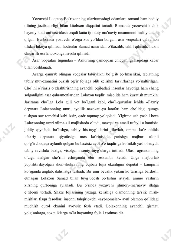 ida «faxriy deputat» qiyofasiga mos ko`rinishda yurishga majbur. «jonli qo`g`irchoq»qa aylanib qolgan bu baxtsiz ayol o`z taqdiriga ko`nikib yasholmaydi, tabiiy ravishda baxtga, visolga, insoniy tuyg`ularga intiladi. ulash agronomning o`ziga atalgan she’rini eshitganda «bir seskanib» ketadi. unga majburlab yopishtirilayotgan shon-shuhratning oqibati fojia ekanligini deputat – kampirni ko`rganda anglab, dahshatga tushadi. bir umr bevalik yukini ko`tarishga bardoshi etmagan lolaxon samad bilan tuyg`udosh bo`lishni istaydi, ammo yashirin xirsning qurboniga aylanadi. bu o`rinda yozuvchi ijtimoiy-ma’naviy illatga e’tiborni tortadi. shaxs fojiasining yuzaga kelishiga olamonning ta’siri: mish-mishlar, fisqu fasodlar, insonni tahqirlovchi «aybnomalar» ayni olamon qo`lidagi mudhish qurol ekanini ayovsiz fosh etadi. lolaxonning ayanchli qismati yolg`onlarga, soxtaliklarga to`la hayotning fojiali xotimasidir. xo`sh, asar cho`lquvarlar hayotini tasvirlash orqali tabiatning tabiiy muvozanatini buzish og`ir ekologik fojialarga olib kelishini tasvirlashga yo`naltirilgan bo`lsa, lolaxonning taqdiri bilan bog`liq manzaralar, hayotiy tasvirlar bu muammoga qaysi jihatdan bog`lanadi? gap shundaki, yozuvchi lolaxon obrazi orqali ham tabiiylikni bo`g`ish yoki unga qarshi turish, tabiiy his-tuyg`ularni «soxtalashtirish» …