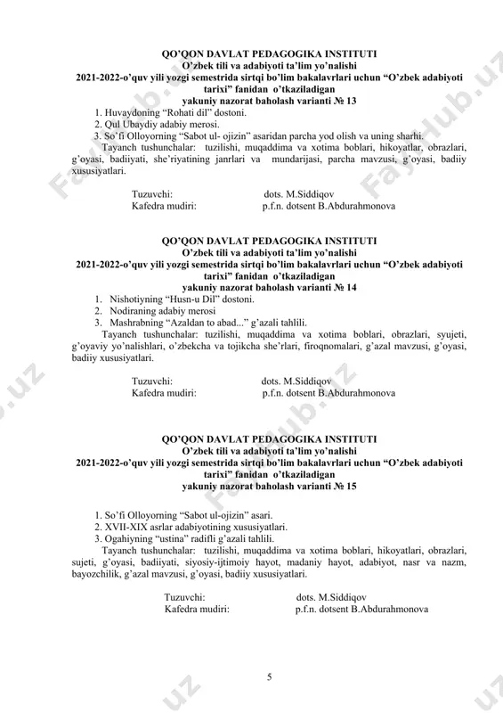 o’lim bakalavrlari uchun “o’zbek adabiyoti tarixi” fanidan o’tkaziladigan yakuniy nazorat baholash varianti № 12 1. uvaysiyning hayoti va ijodi. 2. gulxaniyning “zarbulmasal” asari. 3. qul ubaydiyning “manga” radifli g’azali tahlili. tayanch tushunchalar: hayot yo’li, adabiy merosi, asarlarining yo’nalishlari, “zarbulmasal”, manbalari, masallar, maqollar, naqllar, timsollar, badiiyati, g’azal mavzusi, g’oyasi, badiiy xususiyatlari. tuzuvchi: dots. m.siddiqov kafedra mudiri: p.f.n. dotsent b.abdurahmonova qo’qon davlat pedagogika instituti o’zbek tili va adabiyoti ta’lim yo’nalishi 2021-2022-o’quv yili yozgi semestrida sirtqi bo’lim bakalavrlari uchun “o’zbek adabiyoti tarixi” fanidan o’tkaziladigan yakuniy nazorat baholash varianti № 13 1. huvaydoning “rohati dil” dostoni. 2. qul ubaydiy adabiy merosi. 3. so’fi olloyorning “sabot ul- ojizin” asaridan parcha yod olish va uning sharhi. tayanch tushunchalar: tuzilishi, muqaddima va xotima boblari, hikoyatlar, obrazlari, g’oyasi, badiiyati, she’riyatining janrlari va mundarijasi, parcha mavzusi, g’oyasi, badiiy xususiyatlari. tuzuvchi: dots. m.siddiqov kafedra mudiri: p.f.n. dotsent b.abdurahmonova qo’qon davlat pedagogika instituti o’zbek tili va adabiyoti ta’lim yo’nalishi 2021-2022-o’quv yili …