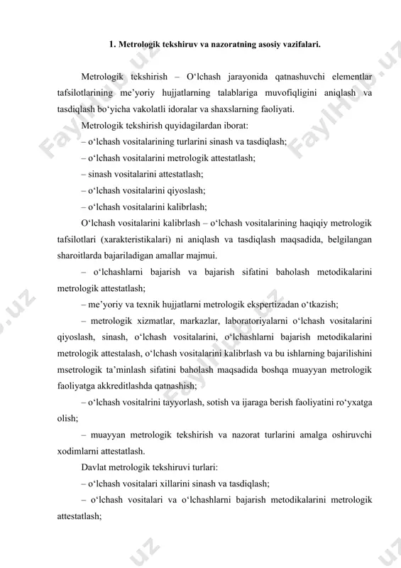 logik xizmatlar, markazlar, laboratoriyalarni sinash, qiyoslash, o‘lchash vositalarini va o‘lchashlarni bajarish metodikalarini metrologik attestalash, o‘lchash vositalarini bajarish metodikalarini metrologik attestatlash, o‘lchash vositalarini kalibrlash va boshqa muayyan metrologik faoliyat turlariga akkreditlash; – tadbirkorlik sub’yektlarining o‘lchash vositalarini tayyorlash, sotish, ijarag berish bo‘yicha faoliyatni litsenziyalashtirishda o‘rnatilgan metrolgik me’yorlar va qoidalarga rioya qilinishini baholash va tasdiqlash; – o‘lchashlarni bajarish va metrologik faoliyatning boshqa turlari sifatini baholash. davlat metrologik tekshiruvi va nazorati idoralari tomonidan metrologik me’yorlar va qoidalariga rioya qilinishini tekshirish maqsadida amalga oshiriladi. davlat metrologik tekshiruvi va nazorati metrologiya sohasidagi qonun talablariga muvofiq bajariladi. metrologik teshiruv va nazorat o‘lchashlar birliligini ta’minlash, davlat va jamiyatni, atrof tabiatni o‘lchashlar ishonchsiz natijalarining salbiy oqibatlaridan himoya qilish maqsadlarida amalga oshiriladi. metrologik tekshiruv va nazoratning asosiy vazifalari: · metrologiya bo‘yicha qonunlarning va me’yoriy hujjatlar talablarining bajarilayotganligini tekshirish; · metrologik me’yorlar va qoidalarning buzilishiga yo‘l qo‘ymaslik, zarur bo‘lganda esa, oldini olish; metrologik tekshiruv va nazorat quyidagilarga nisbatan qo‘llaniladi: · o‘lchov …