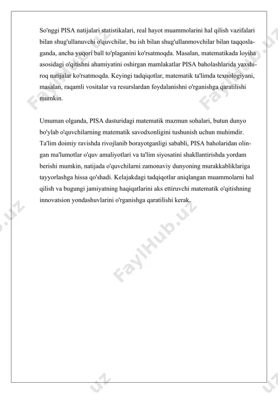 ilish metodlari o'quvchilarning matematik ko'nikmalarini rivojlantirishda muhim ahamiyatga ega. ushbu metodlar o'quvchilarga real hayotda matematik bilimlardan foydalanishni o'rgatadi, ularning mantiqiy fikrlashini rivojlantiradi va ijodiy yondashuvni rag'batlantiradi. pisa dasturidagi matematik mazmun sohalari esa ushbu metodlarning samaradorligini baholash va ta'lim jarayonini takomillashtirish uchun zarur bo'lgan asosni taqdim etadi. ii. matematika kontent sohalarining global taqqoslanishi matematika kontent sohalarining global taqqoslanishi pisa (xalqaro o‘quvchilarni baholash dasturi) dasturida muhim o‘rin tutadi. dastur doirasida matematikani o‘rganish va baholash metodlari har bir mamlakatda o‘ziga xos xususiyatlarga ega. biroq, pisa dasturi orqali amalga oshiriladigan global taqqoslashlar orqali, mamlakatlar o‘rtasida matematik ta’lim darajasini tahlil qilish imkoniyati yaratiladi. bu taqqoslashlar, o‘z navbatida, ta’lim tizimlaridagi farqlarni aniqlash va ulardan o‘rganish uchun foydali bo‘ladi. pisa dasturida matematik kontent sohalari asosan to‘rt asosiy yo‘nalishga bo‘linadi: miqdor, fazoviy tushunchalar, o‘zgarishlar va munosabatlar, shuningdek, ma’lumot va noaniqlik. ushbu sohalar orqali o‘quvchilarni baholashda asosiy e’tibor ularning hayotdagi muammolarni hal qilish qobiliyatiga qaratiladi. har bir mamlakat o‘zining …