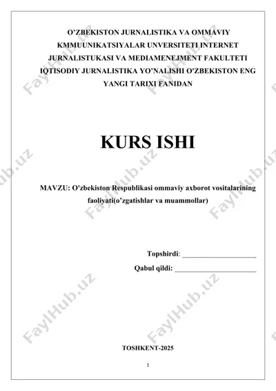 o'zbekiston respublikasi ommaviy axborot vositalarining faoliyati — DOCX