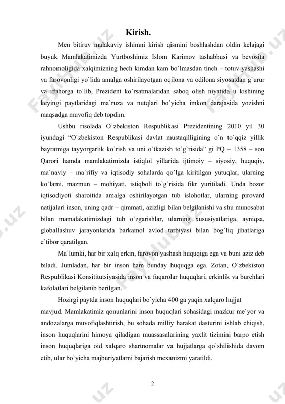 yil 30 iyundagi “o`zbekiston respublikasi davlat mustaqilligining o`n to`qqiz yillik bayramiga tayyorgarlik ko`rish va uni o`tkazish to`g`risida” gi pq – 1358 – son qarori hamda mamlakatimizda istiqlol yillarida ijtimoiy – siyosiy, huquqiy, ma`naviy – ma`rifiy va iqtisodiy sohalarda qo`lga kiritilgan yutuqlar, ularning ko`lami, mazmun – mohiyati, istiqboli to`g`risida fikr yuritiladi. unda bozor iqtisodiyoti sharoitida amalga oshirilayotgan tub islohotlar, ularning pirovard natijalari inson, uning qadr – qimmati, azizligi bilan belgilanishi va shu munosabat bilan mamalakatimizdagi tub o`zgarishlar, ularning xususiyatlariga, ayniqsa, globallashuv jarayonlarida barkamol avlod tarbiyasi bilan bog`liq jihatlariga e`tibor qaratilgan. ma`lumki, har bir xalq erkin, farovon yashash huquqiga ega va buni aziz deb biladi. jumladan, har bir inson ham bunday huquqga ega. zotan, o`zbekiston respublikasi konsititutsiyasida inson va fuqarolar huquqlari, erkinlik va burchlari kafolatlari belgilanib berilgan. hozirgi paytda inson huquqlari bo`yicha 400 ga yaqin xalqaro hujjat mavjud. mamlakatimiz qonunlarini inson huquqlari sohasidagi mazkur me`yor va andozalarga muvofiqlashtirish, bu sohada milliy harakat …