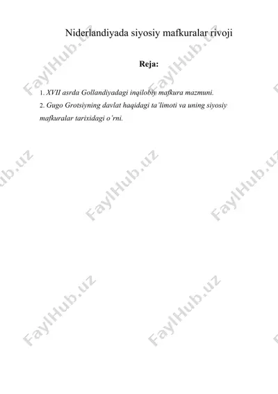 niderlandiyada siyosiy mafkuralar rivоji — DOCX