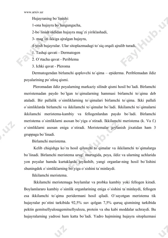 ning tarkibida pektin gemitsellyuloщgemitsellyuloza, protein va shu kabi moddalar uchraydi. bu hujayralarning yadrosi ham katta bo`ladi. yadro hajmining hujayra sitoplazmasi hajmiga nisbati 3/2 - 4/3 ni tashkil etadi. meristema hujayrasida ko`pincha 1 ta yadrocha bo`lib, uning tarkibida proteindan tashqari rnk, fosfolipidlar, oltingugurt, kaliy, kalsiy bor. 1. tepa meristema (verxushechnaya - apikal-meristema). 2. yon meristema (bokovaya meristema - lateral - meristema) bunga kambiy va fellogen kiradi. 3. oraliq meristema (vstavochnaya meristema -interkolyar meristema). bular g`alladoshlarni poyasidagi bo`g`im oralig`i bo`ladi. tepa meristema. (apikal) bu meristema hisobiga organlar doimo bo`yiga o`sib turadi. elodiya poyasining uchki meristemasi. 1-o`sish konusi, 2-rivojlangan barg, rivojlangan novda. apikal meristemaning tuzilishi turli organlarda har xil. apikal meristemada 3 xil to`qimalar: 1) protoderma - qoplovchi to`qima; 2) prokambiy - o`tkazuvchi to`qima 3) meristema - asosiy tuqima, hosil qiluvchi gruppa hujayralar mavjud. yon meristema. (lateral meristema). yon meristema kelib chiqishi jihatidan ikkilam-chi meristema bo`lib, u ko`p yillik, ikki pallali o`simliklar ildizi …