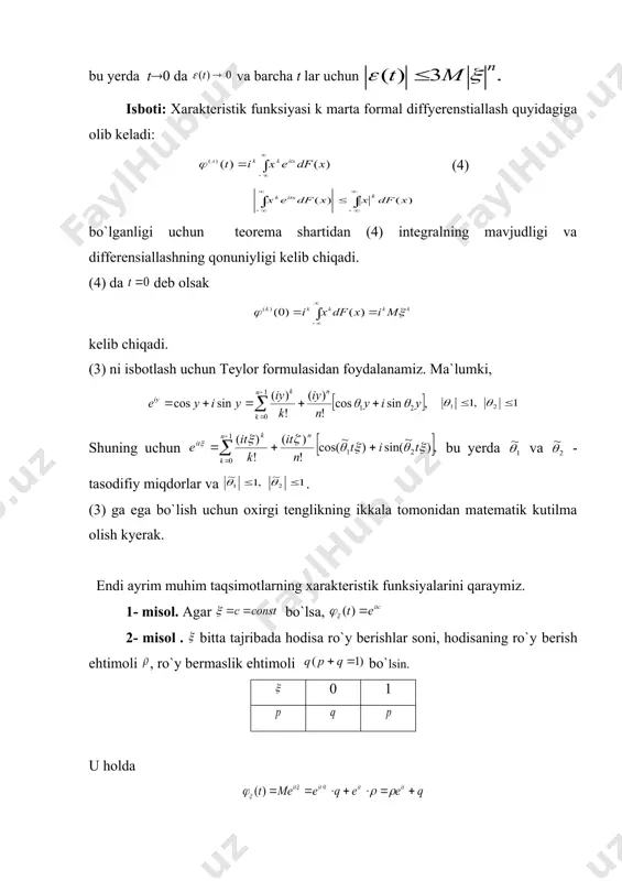 siyasi topilsin. ma`lumki, tasodifiy miqdorning xaraktyerischtik funksiyasi xarakteristik funksiya logarifmi hosilasi yordamida matematik kutilma va dispyersiyani ifodalash mumkin. deb olamiz. va ekanligini hisobga olsak, va demak, va . xarakteristik funksiya logarifmining tartibli hosilasining nol nuqtadagi qiymatining ga ko`paytirilganiga tasodifiy miqdorning tartibli ettiinvarianti deyiladi. tasodifiy miqdorning taqsimot funksiyasini bilgan holda uning xarakteristik funksiyasini topish mumkinligini bilamiz. teskari tadqiq ham o`rinli. 2 – teorema. agar va lar mos ravishda tasodifiy miqdorning xarakteristik va taqsimot funksiyalari bo`lsalar, hamda va lar taqsimot funksiyaning uzluksizlik nuqtalari bo`lsalar, u holda (5) o`rinli bo`ladi. teoremani isbotlash sxemasini keltiramiz. xarakteristik funksiya ta`rifi va kompleks o`zgaruvchining funksiyalari nazariyasidan olgan bilimlarimiz asosida (6) ga ega bo`lamiz. matematik analiz kursidan ma`lumki (7) deb olib integralni (8) ko`rinishda yozib olamiz, bu yerda va , . da limitiga o`tib, (7) va taqsimot funksiyaning xossalaridan foydalanib, teorema isbotiga ega bo`lamiz. (5) formulaga teskarilash formulasi deyiladi. bu formuladan quyidagi yagonalik teoremasi kelib chiqadi. 3- teorema. …
