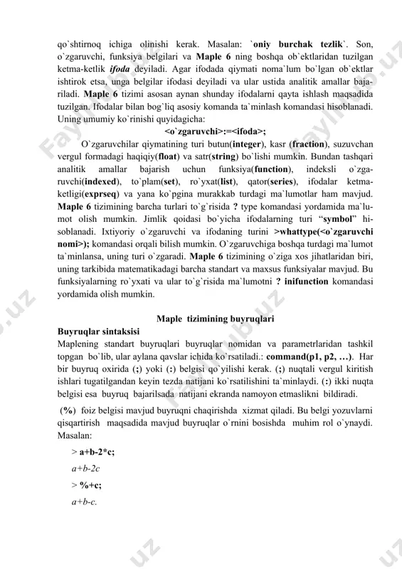 zini kiritish kerak. grek harflari va uning nomlanish jadvali: - alpha, - beta, - gamma, - delta, - epsilon, - zeta, - eta, - theta, - ita, - kappa, - lambda, - nu, - mu, -xi, ( - pi, - rho, - sigma, - upsilon, - phi, - chi, - psi, -omega. grek harflarini maxsus menyu yordamida ham ifodalash mimkin. ifoda va ularning turlari o`zgaruvchilar lotin alfavitidagi belgilar ketma-ketligi ko`rinishda tuziladi. katta va kichik harflar bilan yozilgan nomlar farqlanadi. o`zgaruvchilarning nomida raqam va «–» belgisi ham qatnashishi mumkin. maple 6 tizimida himoyalangan nomlar mavjudki, ularni boshqa maqsadlarda qo`llash kutilmagan oqibatlarga olib kelishi mumkin. o`zgaruvchilarning nomini probel belgisi bilan ajratilgan so`zlar ketma-ketligi tarzida ham ifodalsh mumkin, faqat ular qo`shtirnoq ichiga olinishi kerak. masalan: `oniy burchak tezlik`. son, o`zgaruvchi, funksiya belgilari va maple 6 ning boshqa ob`ektlaridan tuzilgan ketma-ketlik ifoda deyiladi. agar ifodada qiymati noma`lum bo`lgan ob`ektlar ishtirok etsa, unga belgilar ifodasi …