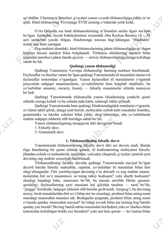 ishganlar”. hindlar otlarda yettita kelishikni qayd etganlar: 1) bosh kelishik, 2) qaratqich kelishigi, 3) joʻnalish kelishigi, 4) tushum kelishigi, 5) qurol kelishigi, 6) chiqish (ablativ) kelishigi, 7) oʻrin kelishigi. hind tilshunoslari qoʻshma soʻzlarning oʻttizga yaqin turini farqlaganlar. ular qoʻshma soʻzlarning tuzilishida komponentlar orasidagi munosabatlarga eʼtibor berganlar. masalan: ot+ot//feʼl; sifat// sifatdosh //ravish+ot // sifat//feʼl; son+ot va boshqalar. hind grammatikachilari feʼl turkumining morfologik kategoriyalarini mukammal ishlagan edilar. ular feʼlning uch zamonga birlashadigan yetti xil zamon formasini: hozirgi zamon, oʻtgan zamonning tugallangan, tugallanmagan, uzoq oʻtgan zamon turlarini, kelasi zamon, odatdagi kelasi zamon va juda kam qoʻllaniladigan shart feʼli shaklini ajratganlar. hindlar qadimgi davrlardayoq feʼlning toʻrtta maylini — aniqlik, istak, buyruq va shart mayllarini bilganlar. feʼlning aniq, oʻrta va majhullik nisbatlari ajratilib, har biri alohida taʼriflangan, tavsiflangan. hindlar sanskrit tilida feʼlning uchta shaxs va uchta son: birlik, juftlik va koʻpliklarga koʻra tuslanishni koʻrsatganlar. hind tilshunoslari fikr ifodalash birligi boʻlgan gapning muhimligini inkor qilmagan boʻlsalar-da, …
