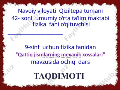 qattiq jismlarning mexanik xossalari — PPTX