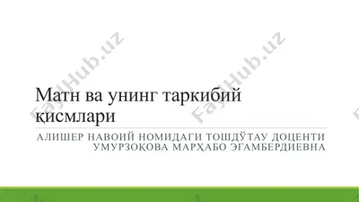 matn va uning tarkibiy qismlari — PPTX