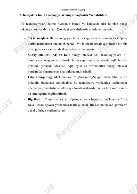 otokollarini ishlab chiqish zarur. · ma'lumotlarni himoya qilish: iot tizimlarida foydalanuvchilarning shaxsiy ma'lumotlari maxfiy saqlanishi kerak. bu maxfiylikni buzish ehtimolini kamaytiradi. 5. iot texnologiyalarining kelajagi: qiyinchiliklar va imkoniyatlar kelajakda iot texnologiyalari katta imkoniyatlarga ega bo‘lsa-da, ularni joriy etishda ba'zi qiyinchiliklar yuzaga kelishi mumkin: · texnologik cheklovlar: ba'zi hollarda, iot qurilmalari juda murakkab va ularga kirish uchun yuqori malakali mutaxassislar zarur. shu sababli texnologiyalarni to‘liq amalga oshirish vaqt va resurs talab qiladi. · xavfsizlik tahdidlari: iot tizimlari doimiy ravishda internetga ulanishi kerak bo‘lgani uchun, ular cyberhujumlarga duchor bo‘lishi mumkin. xavfsizlikni kuchaytirish uchun yangi usullar ishlab chiqilishi zarur. · infratuzilma: iot tizimlarining samarali ishlashi uchun mustahkam va kengaytirilgan infratuzilma kerak bo‘ladi. bu, ayniqsa, kichik va o‘rta korxonalar uchun qiyinchilik tug‘dirishi mumkin. biroq, barcha bu qiyinchiliklar va cheklovlarga qaramay, iot texnologiyalari kelajakda yanada rivojlanib, bizning hayotimizni osonlashtirishda katta rol o‘ynaydi. ular yangi imkoniyatlarni ochadi va jamiyatda, sanoatda samaradorlikni oshiradi. xulosa iot (internet of …