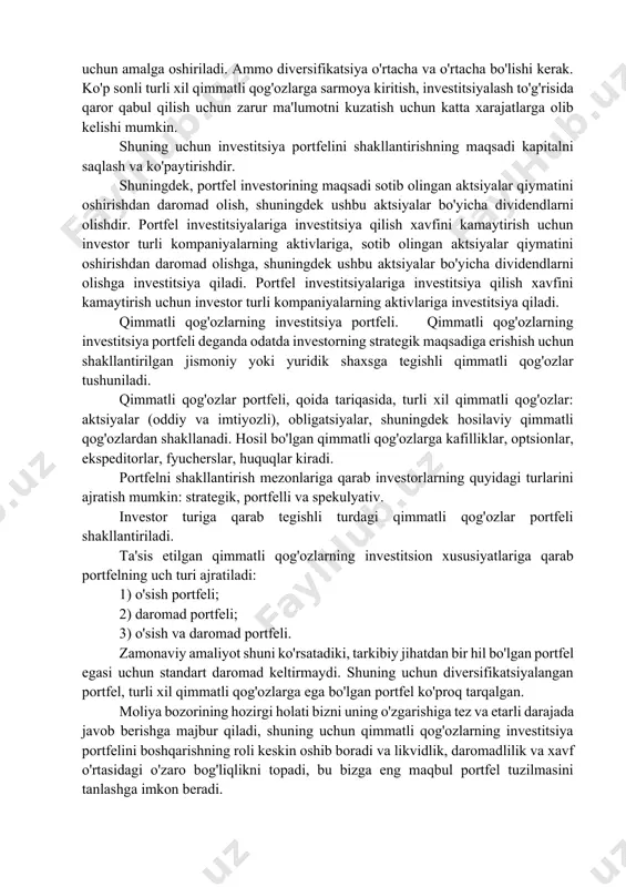 ofiqligi; · investitsiya loyihasini amalga oshirish uchun investitsiya manbalarining mavjudligi; · investitsiya loyihasining rentabelligi va tavakkalchiligi o'rtasidagi optimal nisbat. real investitsiyalar portfeliga kiritilgan investitsiya loyihalarini amalga oshirish korxonaning rivojlanishiga va kelajakda uning barqaror moliyaviy holatini ta'minlashga yordam beradi. ta'kidlash kerakki, real investitsiyalar portfeli va qimmatli qog'ozlarning investitsiya portfeli bir-biri bilan chambarchas bog'liq bo'lib, bu ayniqsa ularni shakllantirish manbalariga taalluqlidir. umumiy holda, investitsiya portfeli deganda umuman boshqariladigan bir nechta investitsiya ob'ektlarining kombinatsiyasi tushuniladi. portfel bir vaqtning o'zida real aktivlarni, moliyaviy aktivlarni, nomoddiy aktivlarni va moliyaviy bo'lmagan aktivlarni o'z ichiga olishi mumkin. eng keng tarqalgan bu qimmatli qog'ozlarga sarmoya kiritishdir. portfel investitsiyalari vazifasi minimal qabul qilinadigan xavf bilan kutilgan daromadni olishdir. investitsiya portfelini shakllantirishda investor munosib qimmatli qog'ozlarni tanlashi kerak, ya'ni eng yuqori daromadlilik va minimal qabul qilinadigan tavakkalchilikni ta'minlaydi. sarmoyadorga ularning turlaridan biriga emas, balki har xil qimmatli qog'ozlarga mablag 'kiritishi tavsiya etiladi. bu investitsiyalar xavfini kamaytirish uchun amalga oshiriladi. ammo …