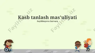 kasb tanlash mas'uliyati — PPTX