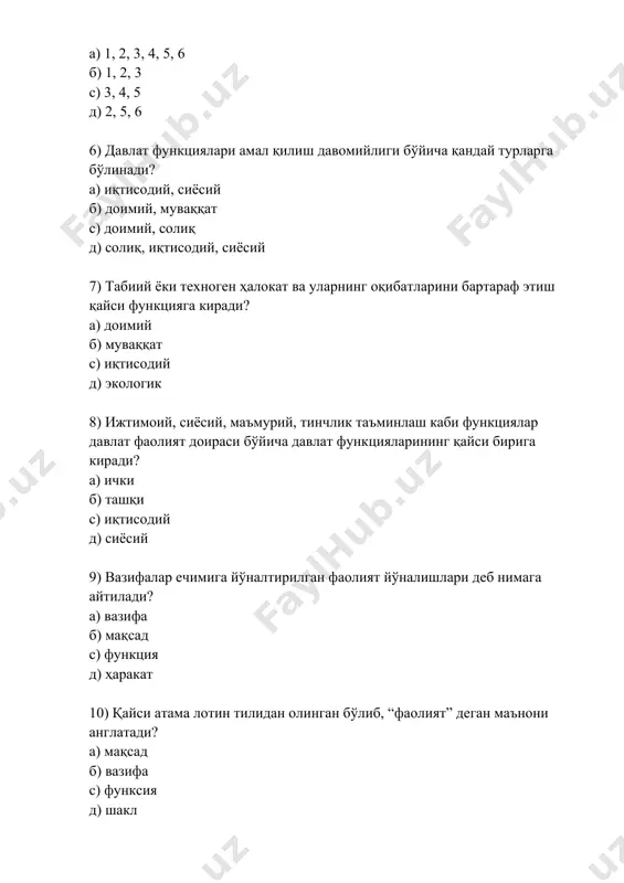 функцияларининг қайси бирига киради? а) ички б) ташқи c) иқтисодий д) сиёсий 9) вазифалар ечимига йўналтирилган фаолият йўналишлари деб нимага айтилади? а) вазифа б) мақсад c) функция д) ҳаракат 10) қайси атама лотин тилидан олинган бўлиб, “фаолият” деган маънони англатади? а) мақсад б) вазифа c) функсия д) шакл