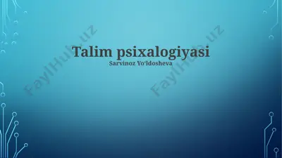 talim psixalogiyasi — PPTX