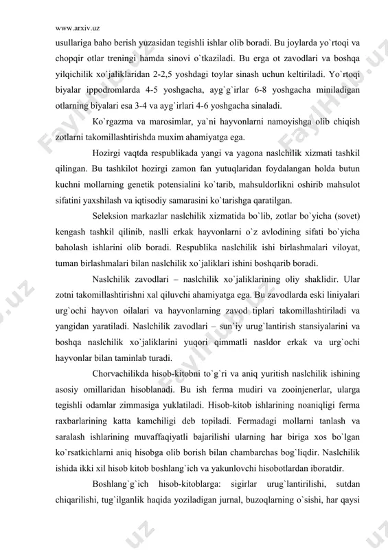 ari takomillashtiriladi va yangidan yaratiladi. naslchilik zavodlari – sun`iy urug`lantirish stansiyalarini va boshqa naslchilik xo`jaliklarini yuqori qimmatli nasldor erkak va urg`ochi hayvonlar bilan taminlab turadi. chorvachilikda hisob-kitobni to`g`ri va aniq yuritish naslchilik ishining asosiy omillaridan hisoblanadi. bu ish ferma mudiri va zooinjenerlar, ularga tegishli odamlar zimmasiga yuklatiladi. hisob-kitob ishlarining noaniqligi ferma raxbarlarining katta kamchiligi deb topiladi. fermadagi mollarni tanlash va saralash ishlarining muvaffaqiyatli bajarilishi ularning har biriga xos bo`lgan ko`rsatkichlarni aniq hisobga olib borish bilan chambarchas bog`liqdir. naslchilik ishida ikki xil hisob kitob boshlang`ich va yakunlovchi hisobotlardan iboratdir. boshlang`g`ich hisob-kitoblarga: sigirlar urug`lantirilishi, sutdan chiqarilishi, tug`ilganlik haqida yoziladigan jurnal, buzoqlarning o`sishi, har qaysi sigir sut miqdori, sutdagi yog`g` prosenti (%), ularning sut berish tezligini hisoblab, yozib boriladigan jurnallar, mollarning vazni va gavda o`lchamlari, ularni boqish va bonitirovka qilish vedomostlari kiradi. yakunlovchi hisob-kitob formalariga: sigir va buqalarning xususiy kartochkalari, zavod naslchilik kitobi va boshqa seleksiya ishlarining holatini analiz qilish uchun elektron-hisoblash mashinasiga …