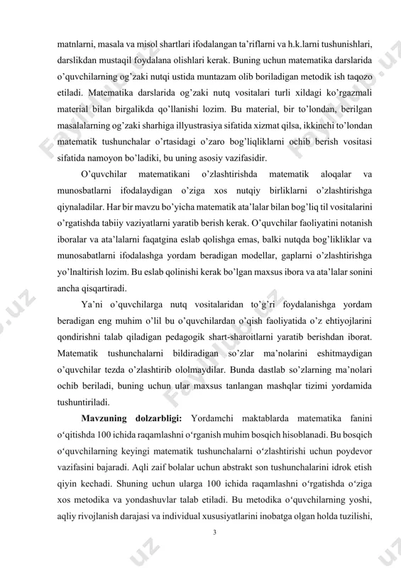 ’lalar sonini ancha qisqartiradi. ya’ni o’quvchilarga nutq vositalaridan to’g’ri foydalanishga yordam beradigan eng muhim o’lil bu o’quvchilardan o’qish faoliyatida o’z ehtiyojlarini qondirishni talab qiladigan pedagogik shart-sharoitlarni yaratib berishdan iborat. matematik tushunchalarni bildiradigan so’zlar ma’nolarini eshitmaydigan o’quvchilar tezda o’zlashtirib ololmaydilar. bunda dastlab so’zlarning ma’nolari ochib beriladi, buning uchun ular maxsus tanlangan mashqlar tizimi yordamida tushuntiriladi. mavzuning dolzarbligi: yordamchi maktablarda matematika fanini oʻqitishda 100 ichida raqamlashni oʻrganish muhim bosqich hisoblanadi. bu bosqich oʻquvchilarning keyingi matematik tushunchalarni oʻzlashtirishi uchun poydevor vazifasini bajaradi. aqli zaif bolalar uchun abstrakt son tushunchalarini idrok etish qiyin kechadi. shuning uchun ularga 100 ichida raqamlashni oʻrgatishda oʻziga xos metodika va yondashuvlar talab etiladi. bu metodika oʻquvchilarning yoshi, aqliy rivojlanish darajasi va individual xususiyatlarini inobatga olgan holda tuzilishi, oʻyinlar, koʻrgazmali qurollar va boshqa interfaol vositalardan foydalanishni nazarda tutishi lozim. kurs ishining maqsadi: ushbu mavzuning maqsadi yordamchi maktab oʻquvchilariga 100 ichida raqamlashni oʻrgatishning eng samarali metodlari va usullarini ishlab chiqish, ularning …