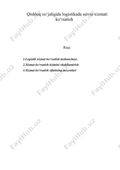 qishloq xo‘jaligida logistikada servis xizmati ko‘rsatish — DOC