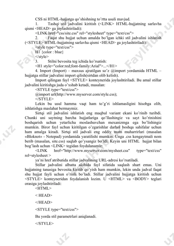 faqat ma’lum sharoitdagina o’tishi mumkin. masalan murojatlar faqatgina ular ustiga ko’rsor keltirilgandagina ostiga chizilgan (va boshqa rangda) ko’rinishi holati. stillar jadvalidagi shu holatni aks ettiruvchi fragment(bo’lak): a { text-decoration: none; } a:hover { text-decoration: underline; } yuqori satr standart tegini murojatlarning ostiga chizishni man etadigan qilib qayta aniqlash, keyingi satr esa hover psevdosinfi uchun - ko’rsor belgilab turgan paytda - murojatga mos stil belgilash. psevdosinfga yana bir - istalgan guruh elementiga qo’llash mumkin bo’lgan va uning birinchi harfini akslantirish stiliga oid - misol: :first-letter stil jadvallarida izohlar bir satrli izoh: /* izoh matni */ ko’p satrli izoh: /* stil jadvalining bu qismida izohlar bor */ stil jadvallarini html-hujjatga qo’shish css ni html-hujjatga qo’shishning to’rtta usuli mavjud. 1. tashqi stil jadvalini kiritish ( html-hujjatning sarlavha qismi ga joylashtiriladi): 2. faqat shu hujjat uchun amalda bo’lgan ichki stil jadvalini ishlatish ( html-hujjatning sarlavha qismi ga joylashtiriladi): h1 {color : blue} 3. stilni …