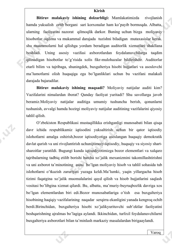 oshirish,bozor iqtisodiyotiga asoslangan huquqiy demokratik davlat qurish va uni rivojlantirish uchunijtimoiy-iqtisodiy, huquqiy va siyosiy shart-sharoitlar yaratildi. bugungi kunda iqtisodiyotimizga bozor elementlari va xalqaro tajribalarning tadbiq etilib borishi barcha xo’jalik mexanizmini takomillashtirishni va uni axborot ta’minotining asosi bo’lgan moliyaviy hisob va tahlil sohasida tub islohotlarni o’tkazish zaruriyati yuzaga keldi.ma’lumki‚ yaqin yillargacha hisob tizimi faqatgina xo’jalik muomalalarini qayd qilish va hisob hujjatlarini saqlash vositasi bo’libgina xizmat qilardi. bu‚ albatta‚ ma’muriy-buyruqbozlik davriga xos bo’lgan elementlardan biri edi.bozor munosabatlariga o’tish esa buxgalteriya hisobining haqiqiy vazifalarining naqadar serqirra ekanligini yanada kengroq ochib berdi.birinchidan‚ buxgalteriya hisobi xo’jalikyurituvchi sub’ektlar faoliyatini boshqarishning ajralmas bo’lagiga aylandi. ikkinchidan‚ turlixil foydalanuvchilarni buxgalteriya axborotlari bilan ta’minlash markaziy masalalardan birigaaylandi. varoq va nihoyat‚ zamonaviy buxgalter faqatgina hisob ishlarini yuritibgina qolmay‚ balki buxgalteriya ma’lumotlarini tahlil qilish‚ korxona iqtisodiy holatini tavsiflovchi turli xilkoeffitsientlarni hisoblash‚ xo’jalik jarayonlariga baho berish‚ korxona istiqbolini belgilayolishi kerak. bundan tashqari malakali zamonaviy buxgalter auditorlik faoliyati bilanshug’ullana olishi kerak.bozor iqtisodiyoti sharoitida korxonaning …